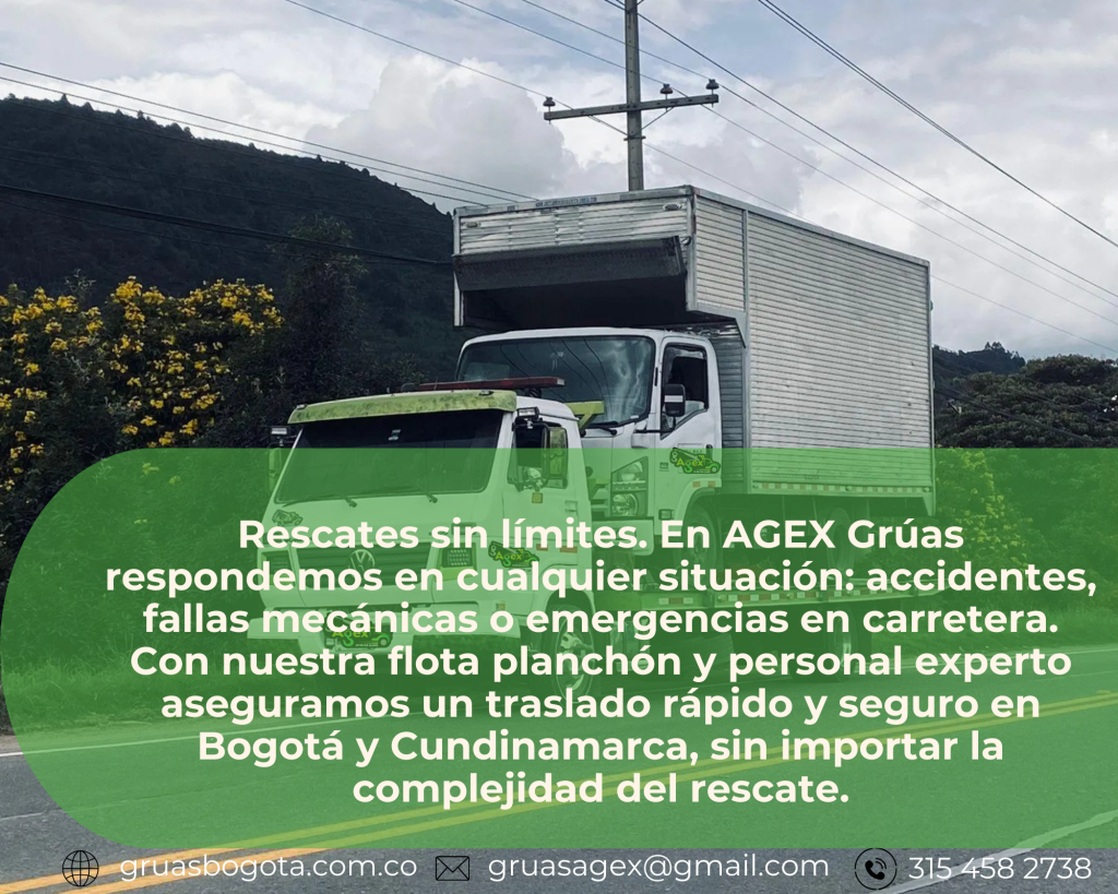 grúa trasladando vehículo en vía principal servicio de grúas Usaquén y Suba, atención rápida de AGEX Grúas con servicio de grúas Usaquén y Suba, remolque seguro con servicio de grúas Usaquén y Suba las 24 horas, automóvil siendo auxiliado en carretera servicio de grúas Usaquén y Suba, equipo especializado en servicio de grúas Usaquén y Suba, rescate vehicular confiable servicio de grúas Usaquén y Suba AGEX, camión averiado recibiendo servicio de grúas Usaquén y Suba, traslado rápido y seguro con servicio de grúas Usaquén y Suba, operador profesional brindando servicio de grúas Usaquén y Suba, asistencia inmediata servicio de grúas Usaquén y Suba disponible 24/7